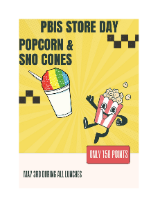 PBIS store day sno cone and pop corn 1 of 1