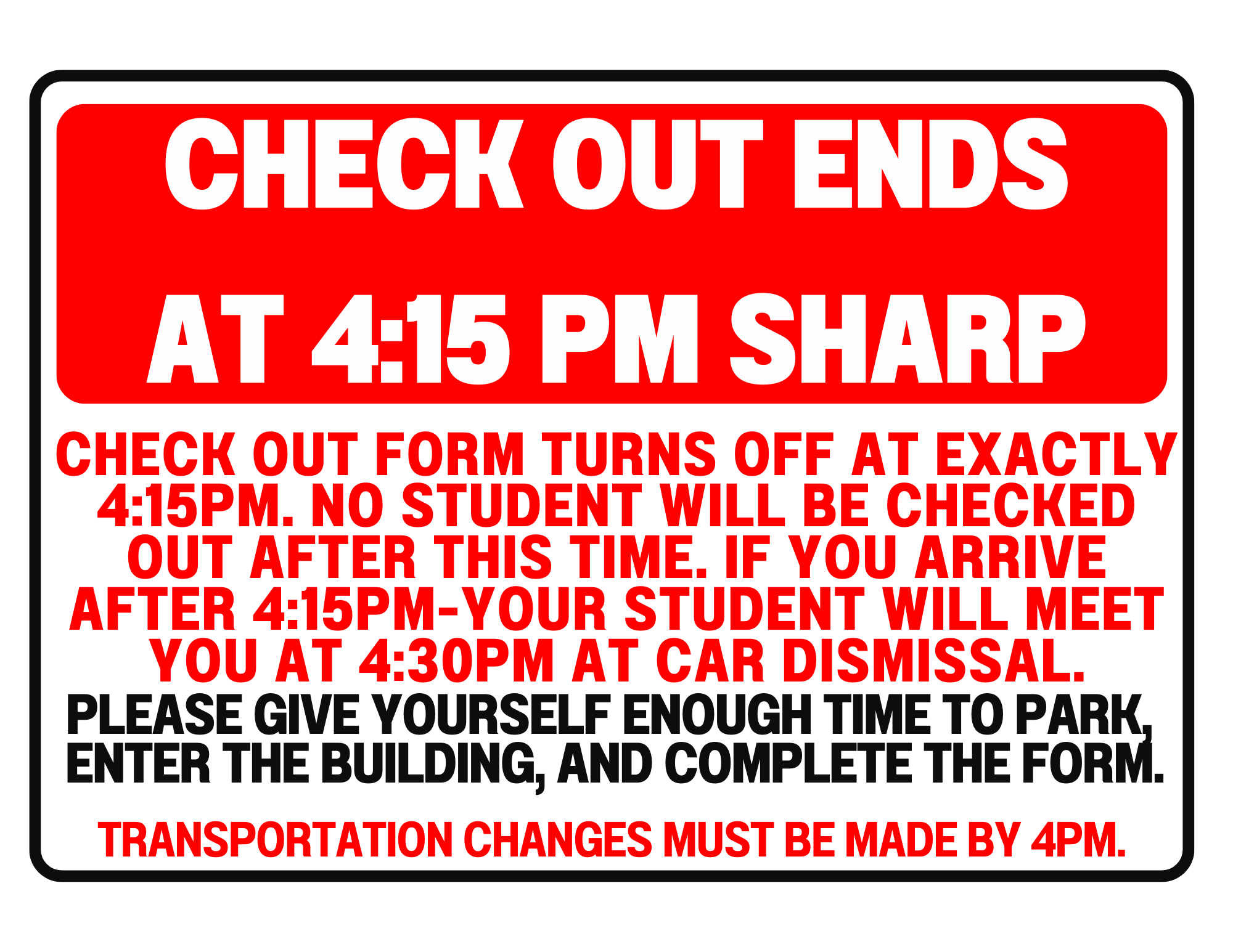 Check Out & Transportation Changes